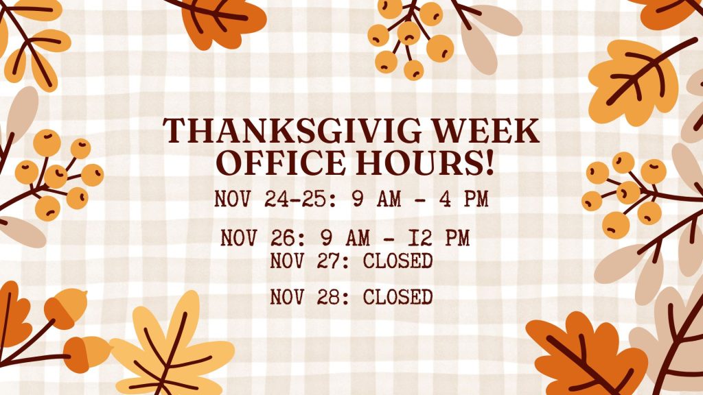 Thanksgiving Week Office Hours